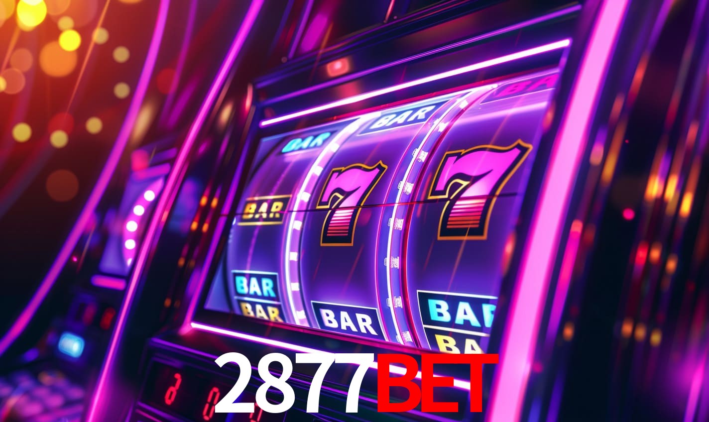 2877Bet - Melhores sites de jogos de azar online - 2877Bet Vip